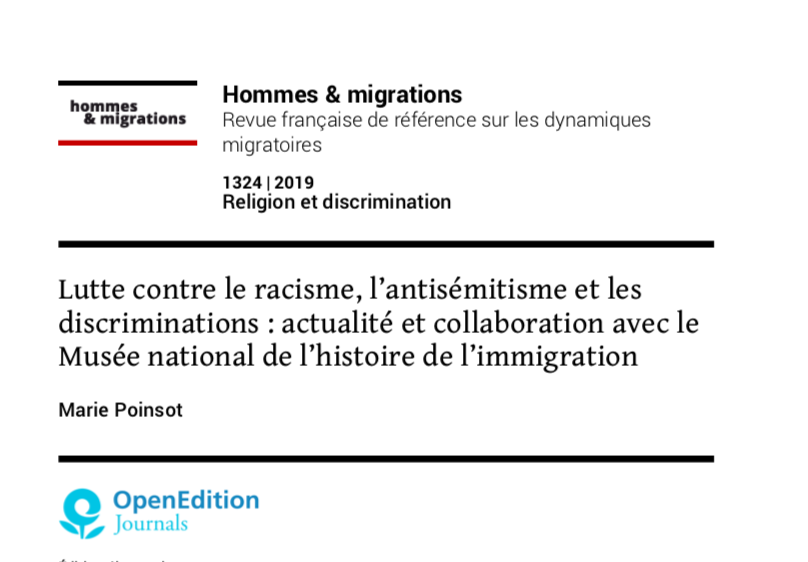 Lutte contre le racisme, l’antisémitisme et les discriminations : actualité et collaboration avec le Musée national de l’histoire de l’immigration‪