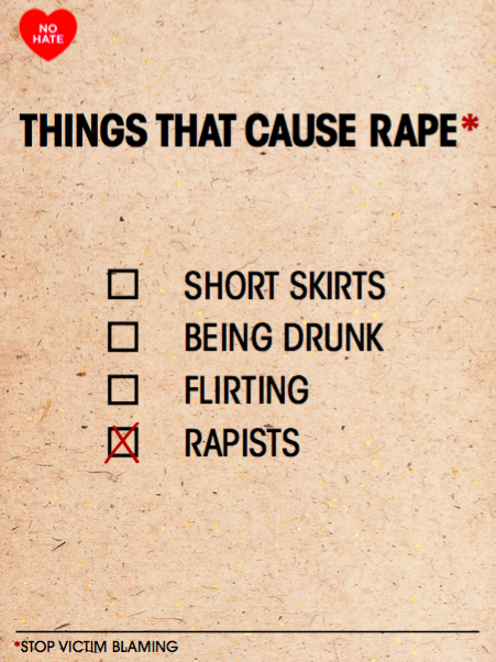 Le viol ce n'est jamais à cause d'une jupe trop courtre, c'est uniquement la faute des violeurs !